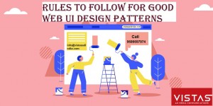 Rules to follow for Good Web UI Design Patterns